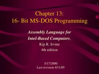Chapter 13: 16- Bit MS-DOS Programming