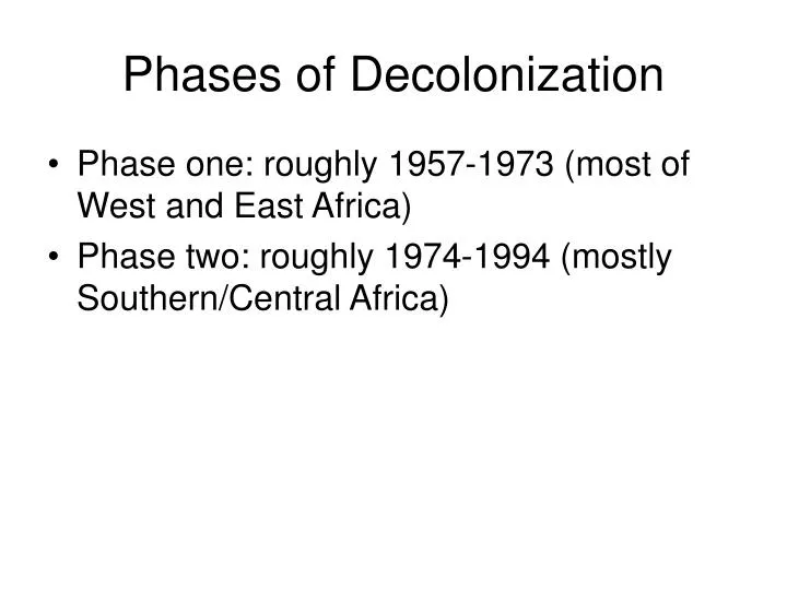 phases of decolonization