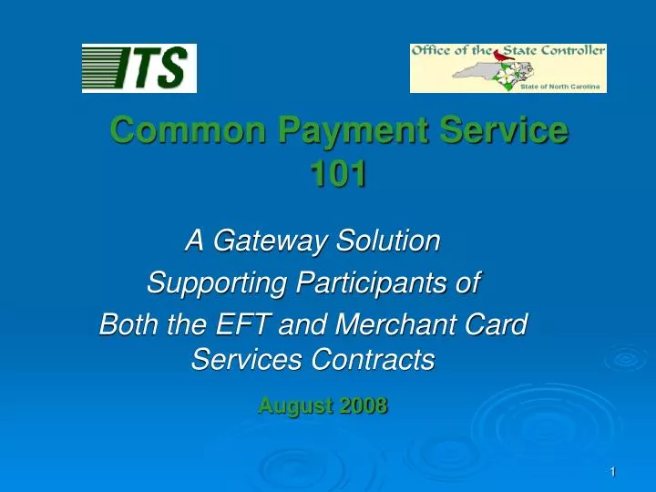 common payment service 101