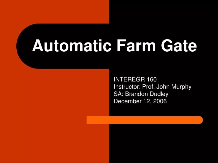 automatic farm gate