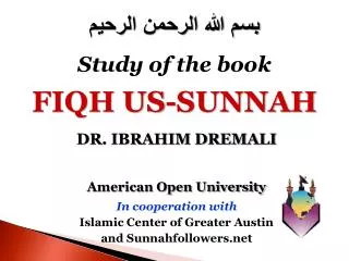 American Open University In cooperation with Islamic Center of Greater Austin and Sunnahfollowers