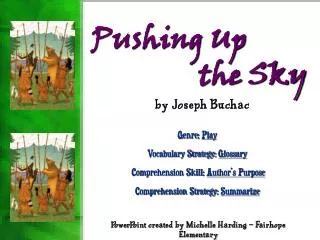 Pushing Up the Sky