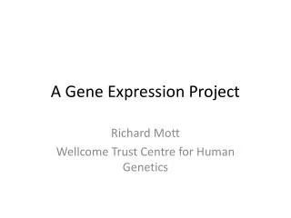 A Gene Expression Project