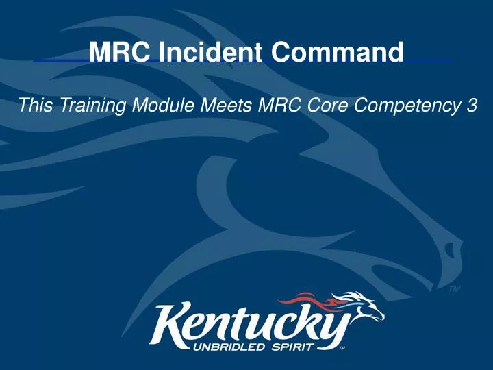 mrc incident command