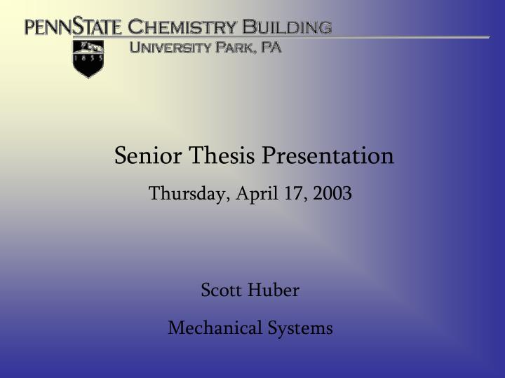 senior thesis presentation
