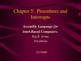 Chapter 5: Procedures and Interrupts