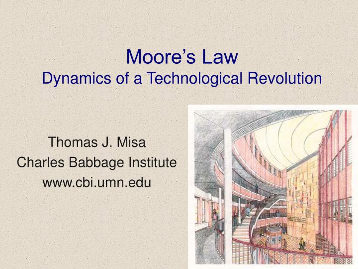 moore s law dynamics of a technological revolution