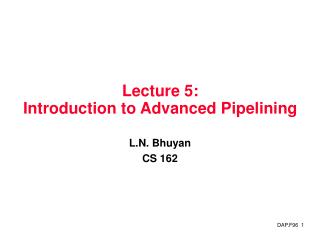 Lecture 5: Introduction to Advanced Pipelining