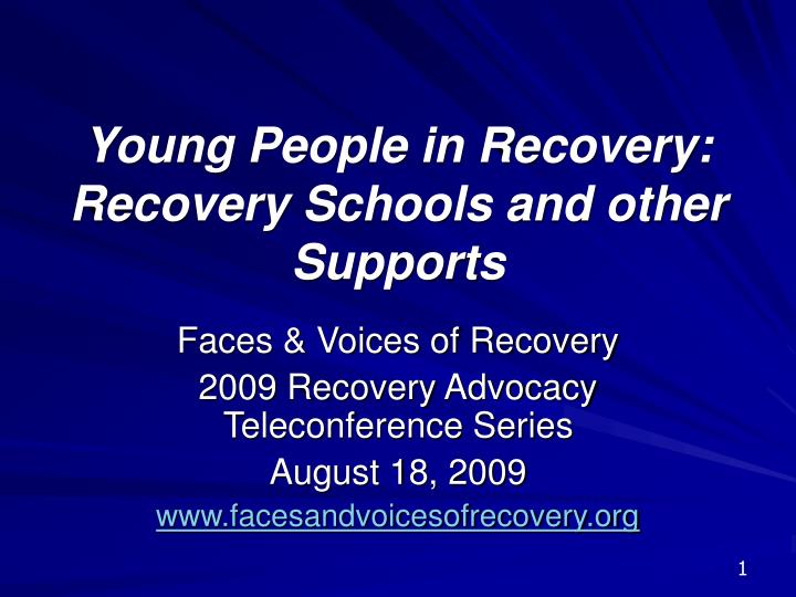 young people in recovery recovery schools and other supports