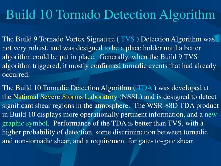 build 10 tornado detection algorithm