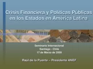 Crisis Financiera y Políticas Públicas en los Estados en América Latina