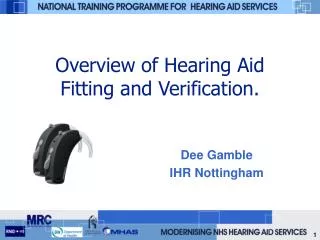 Overview of Hearing Aid Fitting and Verification.
