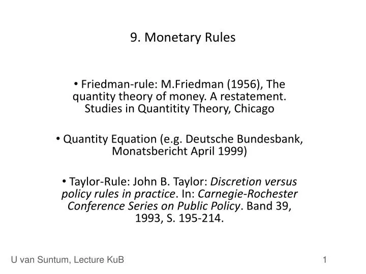 9 monetary rules