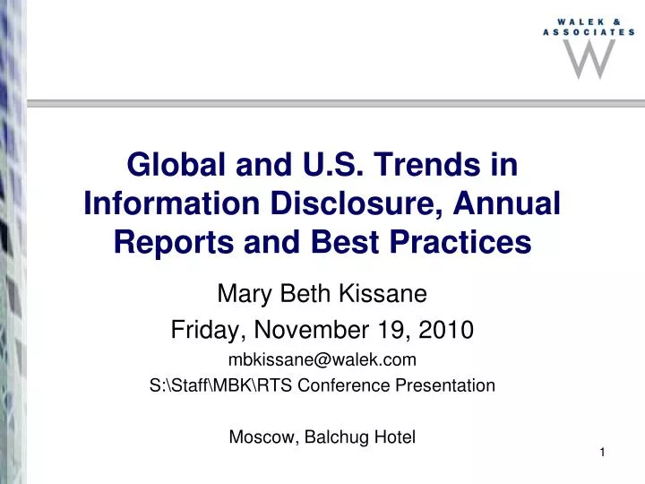 global and u s trends in information disclosure annual reports and best practices