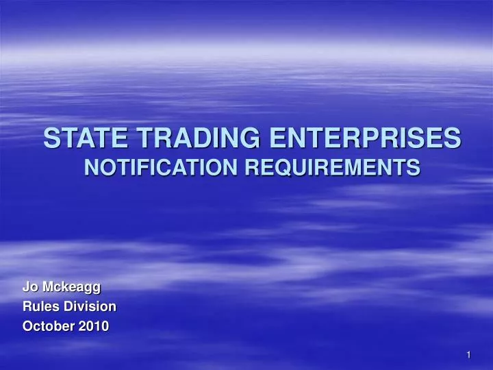 state trading enterprises notification requirements