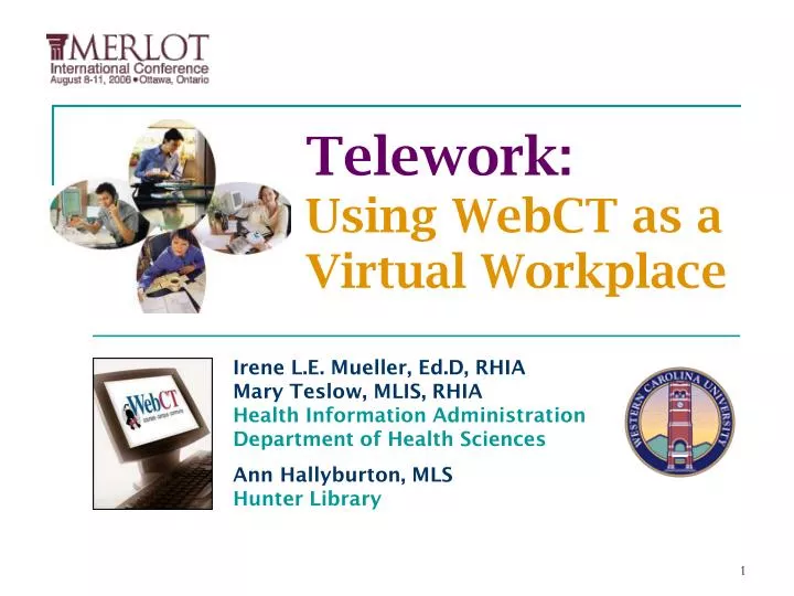 telework using webct as a virtual workplace