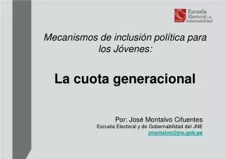 Mecanismos de inclusión política para los Jóvenes: La cuota generacional