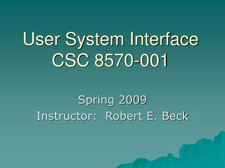 user system interface csc 8570 001