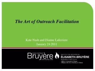 The Art of Outreach Facilitation