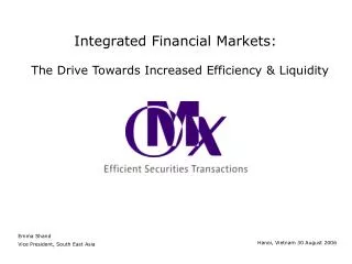 Integrated Financial Markets: