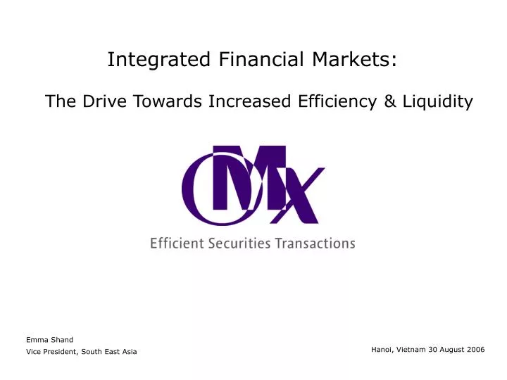 integrated financial markets