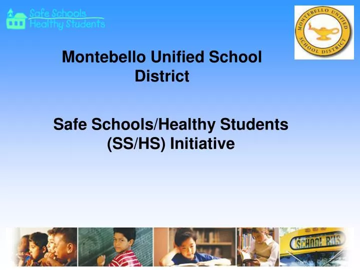 safe schools healthy students ss hs initiative
