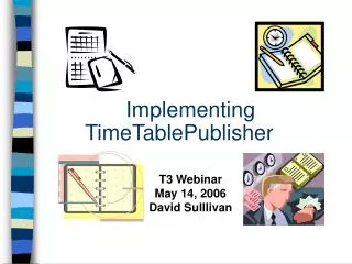 Implementing TimeTablePublisher
