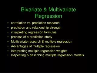 Bivariate &amp; Multivariate Regression