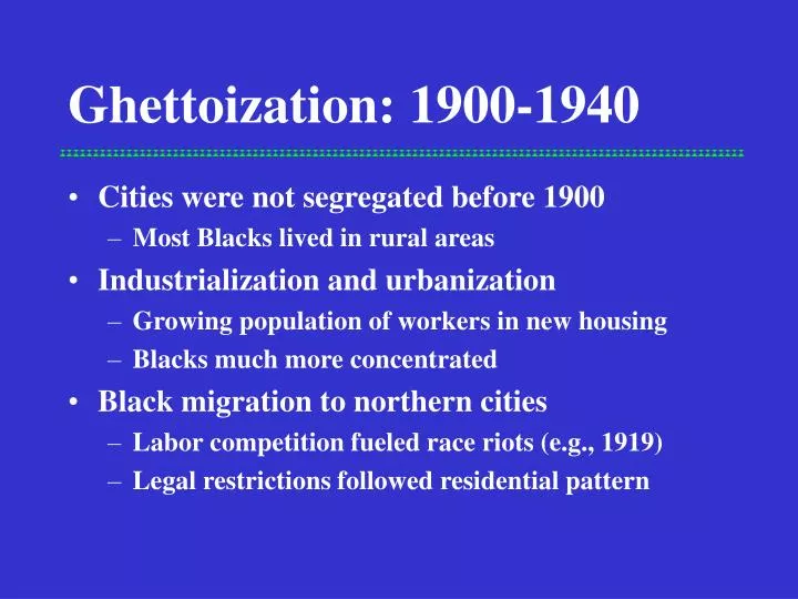 ghettoization 1900 1940