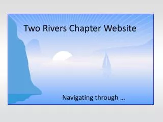 Two Rivers Chapter Website