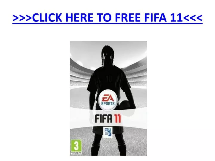 click here to free fifa 11