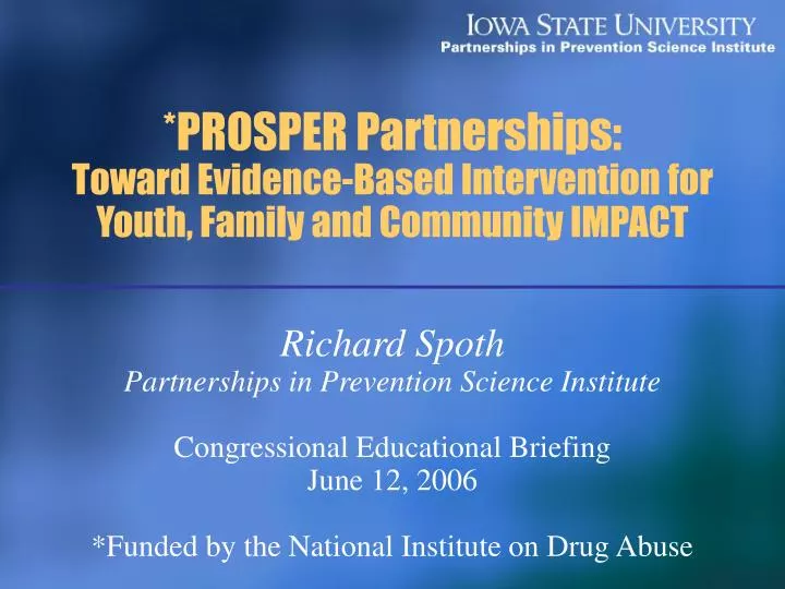 prosper partnerships toward evidence based intervention for youth family and community impact