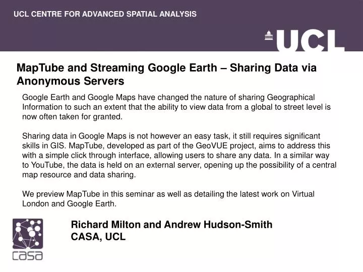 maptube and streaming google earth sharing data via anonymous servers