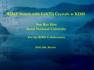 WIMP Search with CsI(Tl) Crystals at KIMS