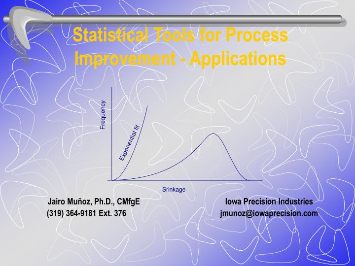 statistical tools for process improvement applications