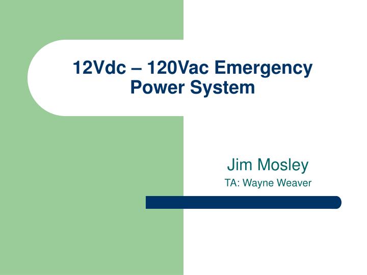 12vdc 120vac emergency power system