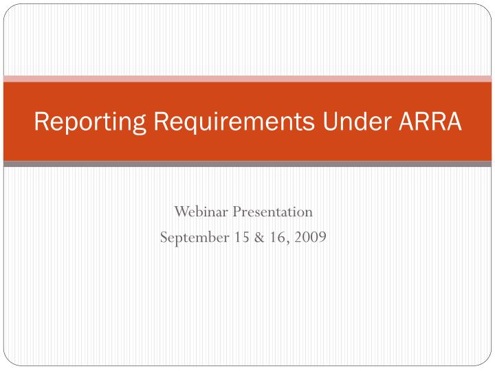 reporting requirements under arra