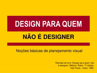 DESIGN PARA QUEM