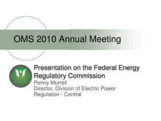 Presentation on the Federal Energy Regulatory Commission