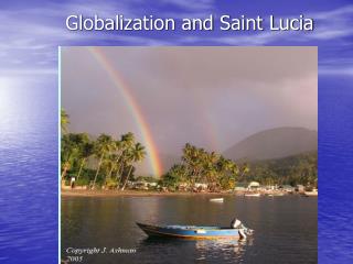 Globalization and Saint Lucia