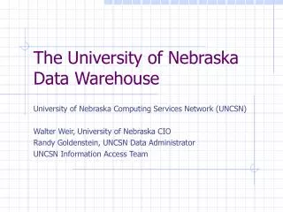The University of Nebraska Data Warehouse