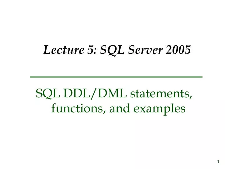 lecture 5 sql server 2005