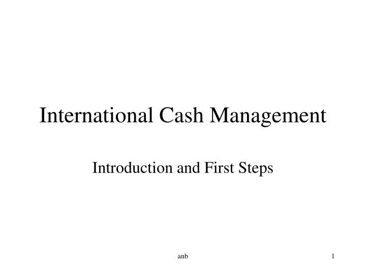 international cash management