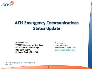 ATIS Emergency Communications Status Update