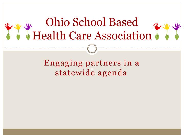 ohio school based health care association