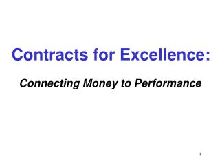 Contracts for Excellence: