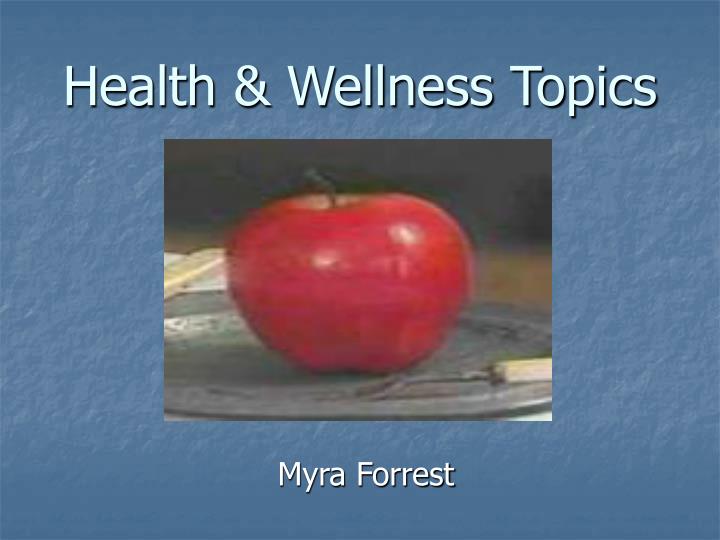 health wellness topics