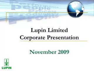Lupin Limited Corporate Presentation November 2009