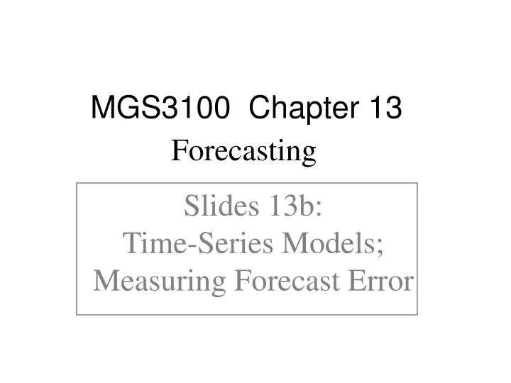 slides 13b time series models measuring forecast error