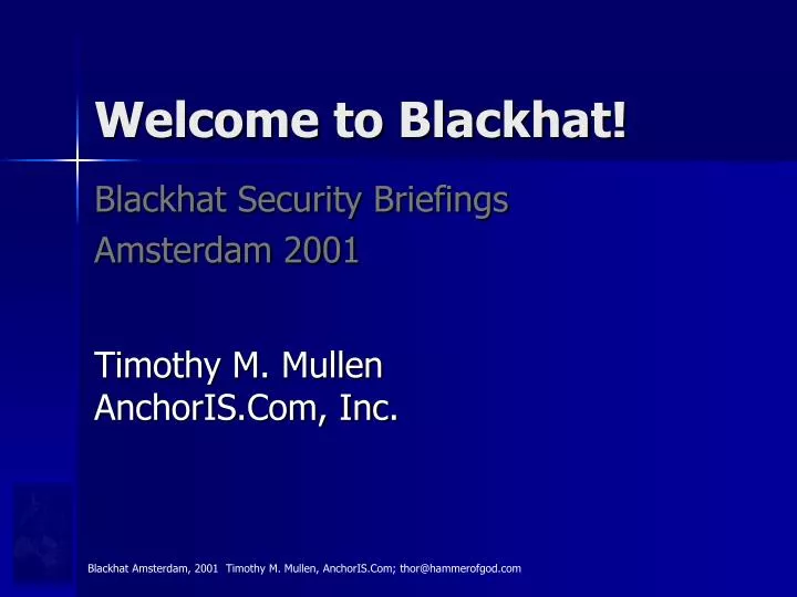 welcome to blackhat